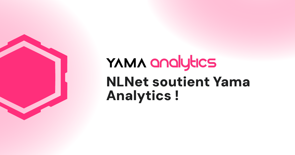 NLNet soutient Yama Analytics !